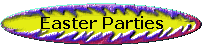 Easter Parties